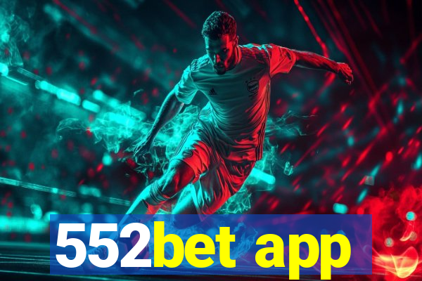 552bet app